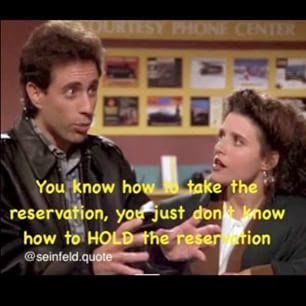 seinfeld reservation 