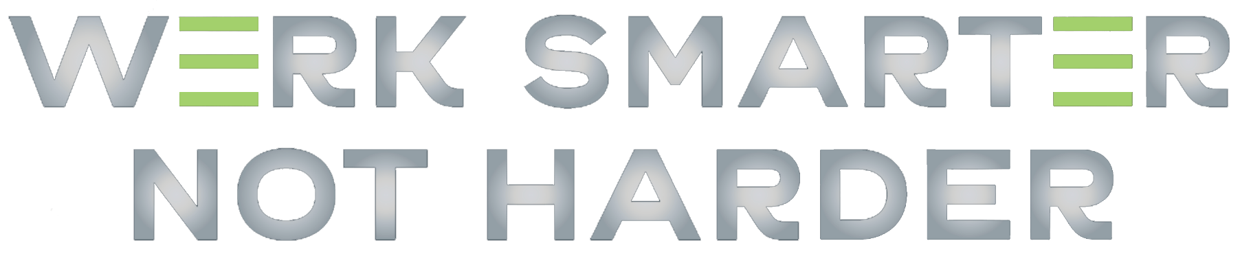 Werk smarter not harder spenga graphic