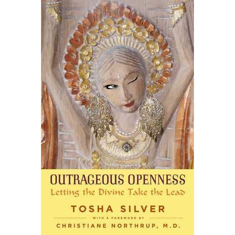 outrageous openness