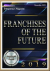 Franchises Of The Future 2019