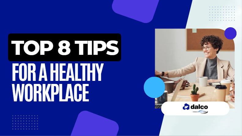 Dalco Healthy Workplace Tips Blog Img