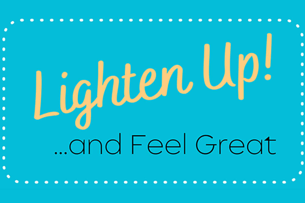 LightenUp!FeelGreat