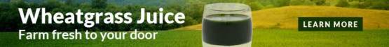 Wheatgrass Juice; Farm Fresh to Your Door