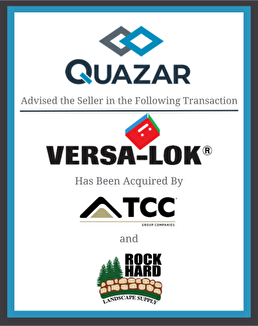 Quazar Advises Versa-Lok Family of Companies in its Sale
