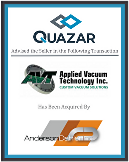 Quazar advised the seller AVT Applied Vacuum Technology Inc. in the transaction