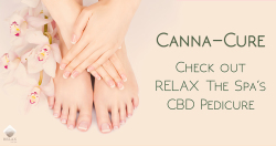 Canna-Cure: Check out RELAX The Spa’s CBD Pedicure