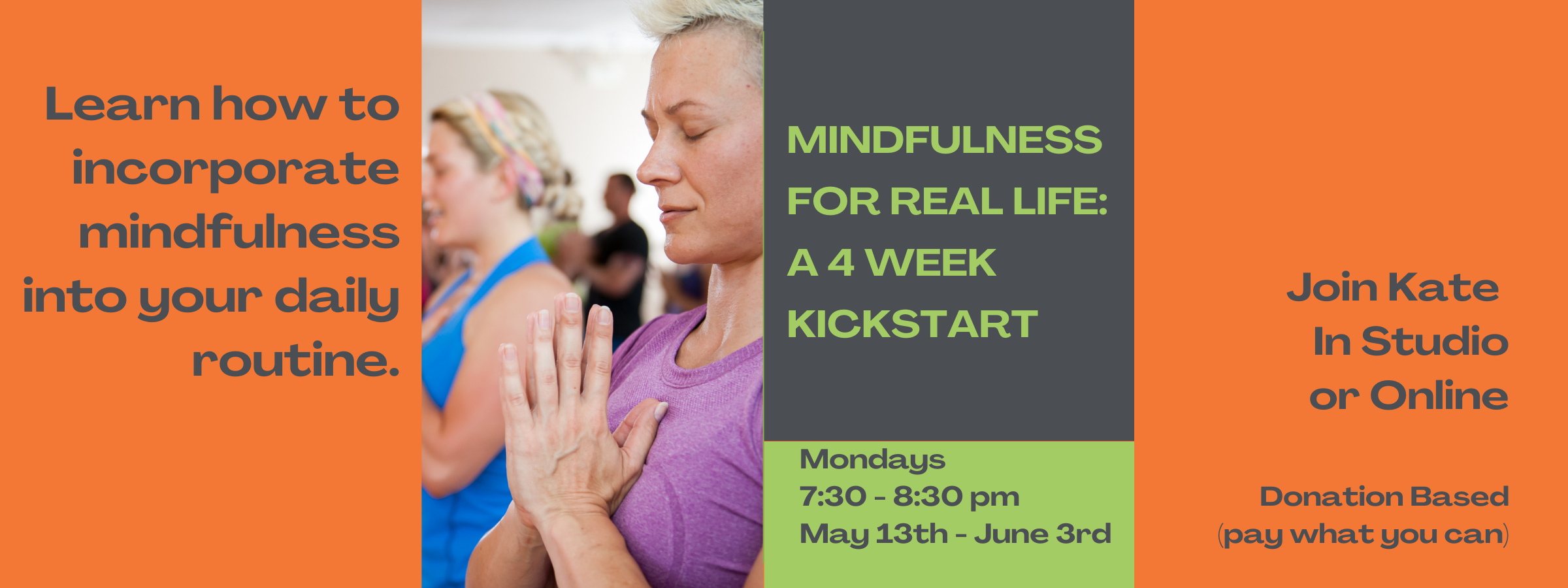 Mindfulness for Real Life a 4 Week Kickstart 2400 x 900 px