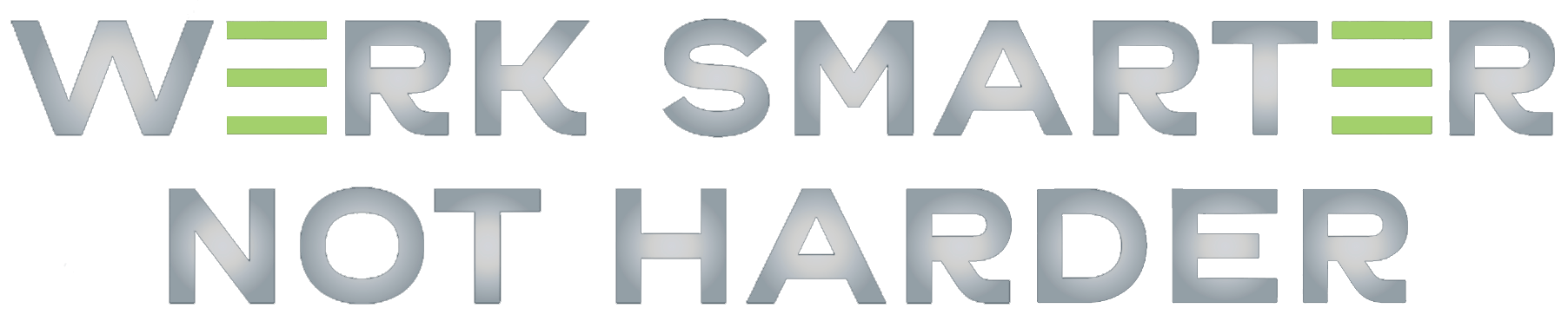 Werk smarter not harder spenga graphic
