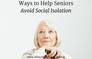 ways-to-help-seniors-avoid-social-isolation-300x192