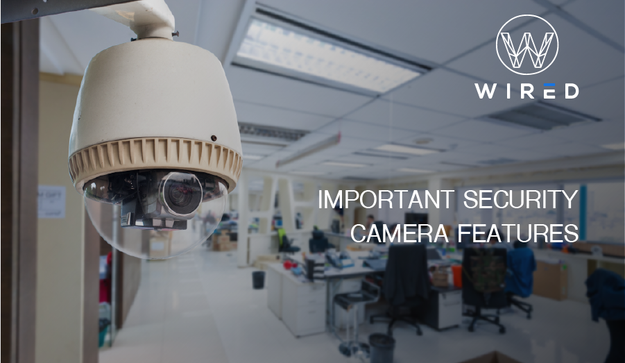 3 Quick Tips for Security Camera Selection