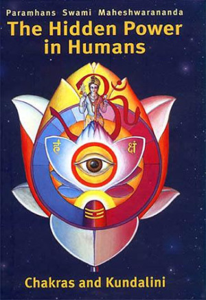 The Hidden Powers in Humans: Chakras & Kundalini online